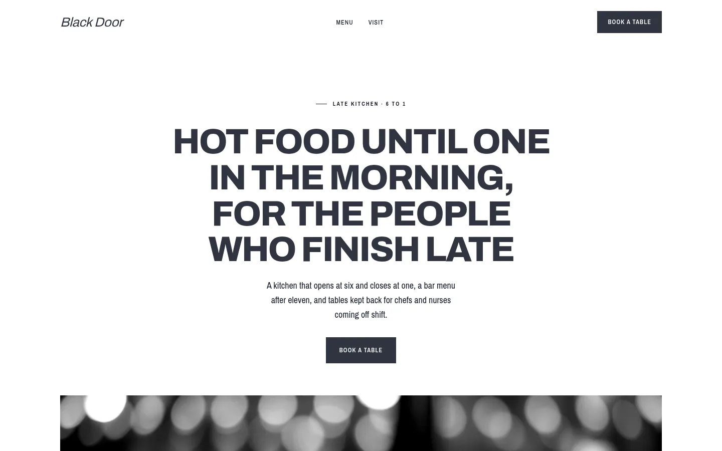 The Black Door website: Hot food until one in the morning, for the people who finish late